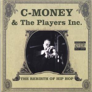 C-Money & The Players Inc.