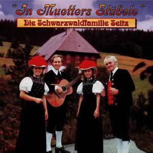 Die Schwarzwaldfamilie Seitz