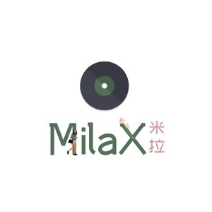 米拉MilaX