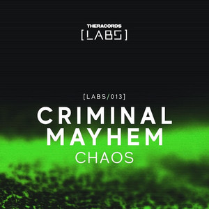 Criminal Mayhem资料,Criminal Mayhem最新歌曲,Criminal MayhemMV视频,Criminal Mayhem音乐专辑,Criminal Mayhem好听的歌