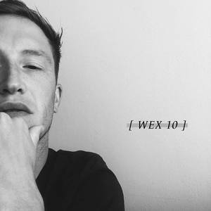 [ WEX 10 ]资料,[ WEX 10 ]最新歌曲,[ WEX 10 ]MV视频,[ WEX 10 ]音乐专辑,[ WEX 10 ]好听的歌