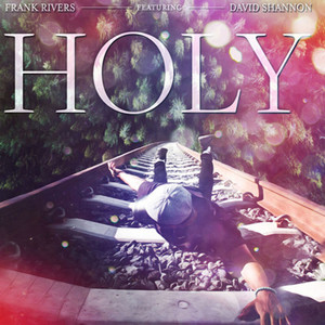 Frank Rivers资料,Frank Rivers最新歌曲,Frank RiversMV视频,Frank Rivers音乐专辑,Frank Rivers好听的歌