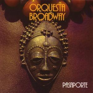 Orquesta Broadway资料,Orquesta Broadway最新歌曲,Orquesta BroadwayMV视频,Orquesta Broadway音乐专辑,Orquesta Broadway好听的歌