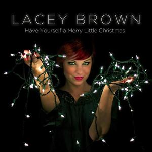Lacey Brown资料,Lacey Brown最新歌曲,Lacey BrownMV视频,Lacey Brown音乐专辑,Lacey Brown好听的歌