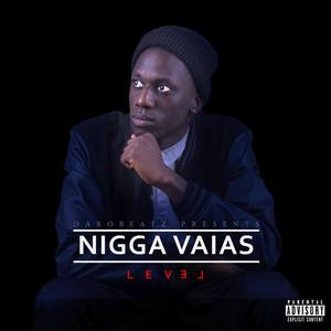 Nigga Vaias