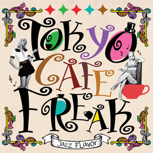 Tokyo Cafe Freak