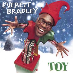Everett Bradley资料,Everett Bradley最新歌曲,Everett BradleyMV视频,Everett Bradley音乐专辑,Everett Bradley好听的歌