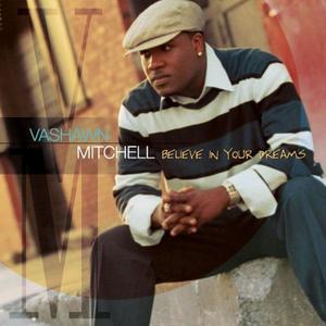VaShawn Mitchell & Friends资料,VaShawn Mitchell & Friends最新歌曲,VaShawn Mitchell & FriendsMV视频,VaShawn Mitchell & Friends音乐专辑,VaShawn Mitchell & Friends好听的歌