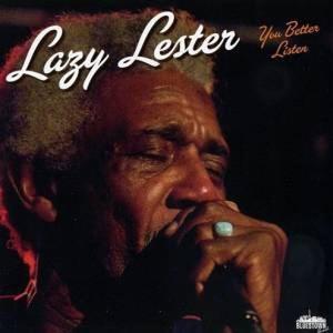 Lazy Lester资料,Lazy Lester最新歌曲,Lazy LesterMV视频,Lazy Lester音乐专辑,Lazy Lester好听的歌