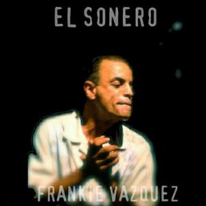 Frankie Vazquez资料,Frankie Vazquez最新歌曲,Frankie VazquezMV视频,Frankie Vazquez音乐专辑,Frankie Vazquez好听的歌