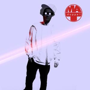 MAdoppelT资料,MAdoppelT最新歌曲,MAdoppelTMV视频,MAdoppelT音乐专辑,MAdoppelT好听的歌