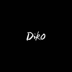 Diko资料,Diko最新歌曲,DikoMV视频,Diko音乐专辑,Diko好听的歌