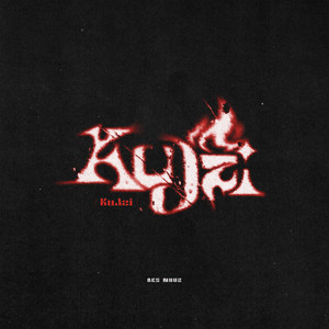 KuJzi资料,KuJzi最新歌曲,KuJziMV视频,KuJzi音乐专辑,KuJzi好听的歌