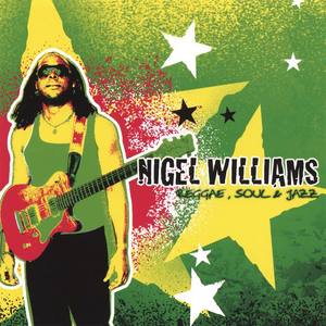 Nigel Williams资料,Nigel Williams最新歌曲,Nigel WilliamsMV视频,Nigel Williams音乐专辑,Nigel Williams好听的歌