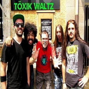 Toxik Waltz