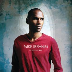 Mike Ibrahim资料,Mike Ibrahim最新歌曲,Mike IbrahimMV视频,Mike Ibrahim音乐专辑,Mike Ibrahim好听的歌