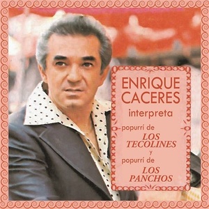 Enrique Caceres资料,Enrique Caceres最新歌曲,Enrique CaceresMV视频,Enrique Caceres音乐专辑,Enrique Caceres好听的歌