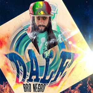 bro negro资料,bro negro最新歌曲,bro negroMV视频,bro negro音乐专辑,bro negro好听的歌