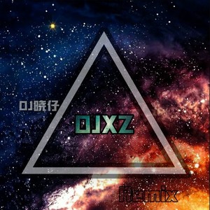 DJ晓仔资料,DJ晓仔最新歌曲,DJ晓仔MV视频,DJ晓仔音乐专辑,DJ晓仔好听的歌