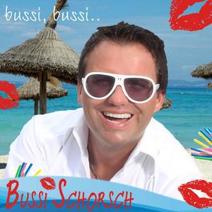 Bussi Schorsch资料,Bussi Schorsch最新歌曲,Bussi SchorschMV视频,Bussi Schorsch音乐专辑,Bussi Schorsch好听的歌