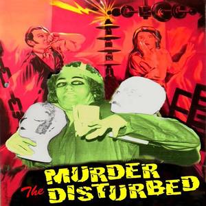 Murder The Disturbed