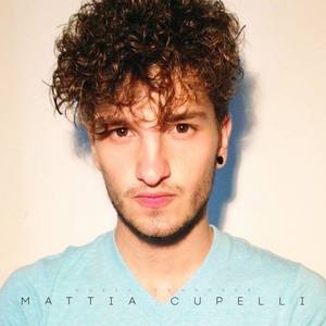 Mattia Cupelli资料,Mattia Cupelli最新歌曲,Mattia CupelliMV视频,Mattia Cupelli音乐专辑,Mattia Cupelli好听的歌