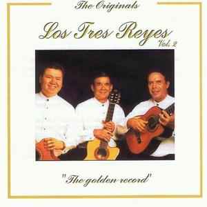 Los Tres Reyes资料,Los Tres Reyes最新歌曲,Los Tres ReyesMV视频,Los Tres Reyes音乐专辑,Los Tres Reyes好听的歌