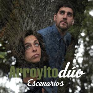 Arroyito Dúo资料,Arroyito Dúo最新歌曲,Arroyito DúoMV视频,Arroyito Dúo音乐专辑,Arroyito Dúo好听的歌