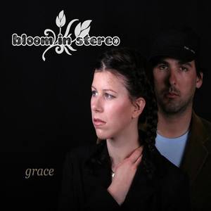 Bloom in Stereo资料,Bloom in Stereo最新歌曲,Bloom in StereoMV视频,Bloom in Stereo音乐专辑,Bloom in Stereo好听的歌