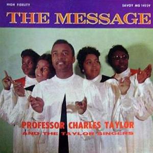 Charles Taylor资料,Charles Taylor最新歌曲,Charles TaylorMV视频,Charles Taylor音乐专辑,Charles Taylor好听的歌