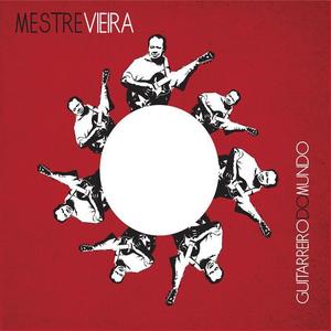 Mestre Vieira资料,Mestre Vieira最新歌曲,Mestre VieiraMV视频,Mestre Vieira音乐专辑,Mestre Vieira好听的歌