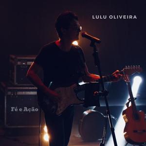 Lulu Oliveira资料,Lulu Oliveira最新歌曲,Lulu OliveiraMV视频,Lulu Oliveira音乐专辑,Lulu Oliveira好听的歌