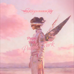 Skeynisher  晴资料,Skeynisher  晴最新歌曲,Skeynisher  晴MV视频,Skeynisher  晴音乐专辑,Skeynisher  晴好听的歌