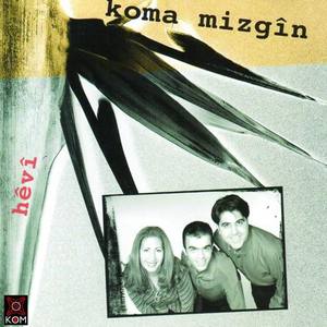 Koma Mizgin