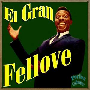 El Gran Fellove