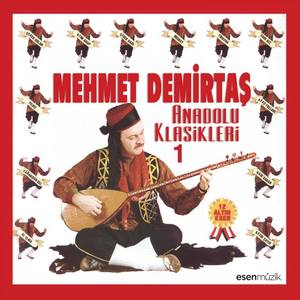 Mehmet Demirtaş资料,Mehmet Demirtaş最新歌曲,Mehmet DemirtaşMV视频,Mehmet Demirtaş音乐专辑,Mehmet Demirtaş好听的歌