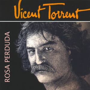 Vicent Torrent资料,Vicent Torrent最新歌曲,Vicent TorrentMV视频,Vicent Torrent音乐专辑,Vicent Torrent好听的歌