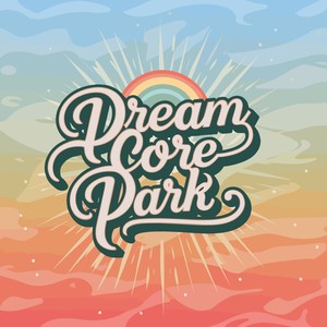 Dreamcore Park