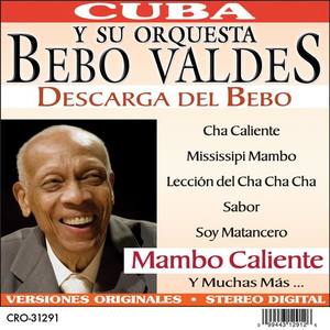 Bebo Valdés y Su Orquesta资料,Bebo Valdés y Su Orquesta最新歌曲,Bebo Valdés y Su OrquestaMV视频,Bebo Valdés y Su Orquesta音乐专辑,Bebo Valdés y Su Orquesta好听的歌