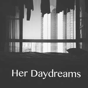 Her Daydreams