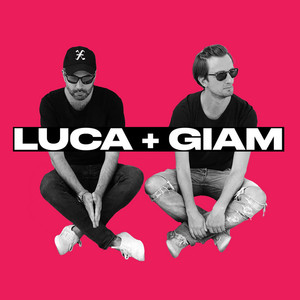 Luca & Giam