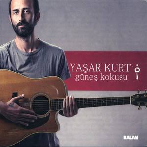 Yaşar Kurt资料,Yaşar Kurt最新歌曲,Yaşar KurtMV视频,Yaşar Kurt音乐专辑,Yaşar Kurt好听的歌