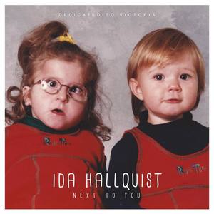Ida Hallquist资料,Ida Hallquist最新歌曲,Ida HallquistMV视频,Ida Hallquist音乐专辑,Ida Hallquist好听的歌