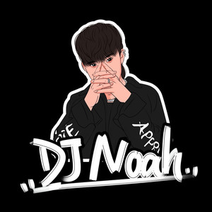 DJ Noah资料,DJ Noah最新歌曲,DJ NoahMV视频,DJ Noah音乐专辑,DJ Noah好听的歌