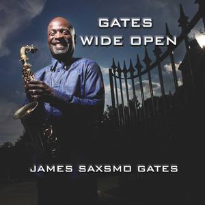 James Saxsmo Gates资料,James Saxsmo Gates最新歌曲,James Saxsmo GatesMV视频,James Saxsmo Gates音乐专辑,James Saxsmo Gates好听的歌