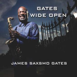 James Saxsmo Gates资料,James Saxsmo Gates最新歌曲,James Saxsmo GatesMV视频,James Saxsmo Gates音乐专辑,James Saxsmo Gates好听的歌