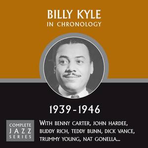 Billy Kyle资料,Billy Kyle最新歌曲,Billy KyleMV视频,Billy Kyle音乐专辑,Billy Kyle好听的歌