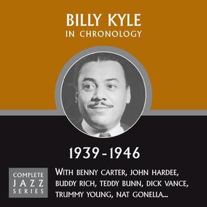 Billy Kyle资料,Billy Kyle最新歌曲,Billy KyleMV视频,Billy Kyle音乐专辑,Billy Kyle好听的歌