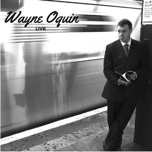 Wayne Oquin资料,Wayne Oquin最新歌曲,Wayne OquinMV视频,Wayne Oquin音乐专辑,Wayne Oquin好听的歌