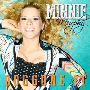 Minnie Murphy资料,Minnie Murphy最新歌曲,Minnie MurphyMV视频,Minnie Murphy音乐专辑,Minnie Murphy好听的歌